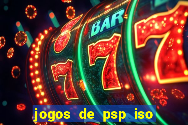 jogos de psp iso pt br